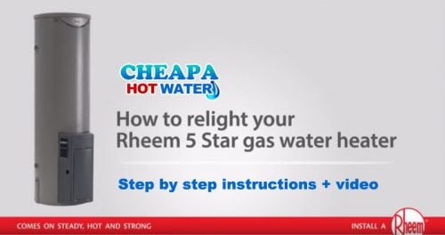 how to relight rheem 5 star gas water heater